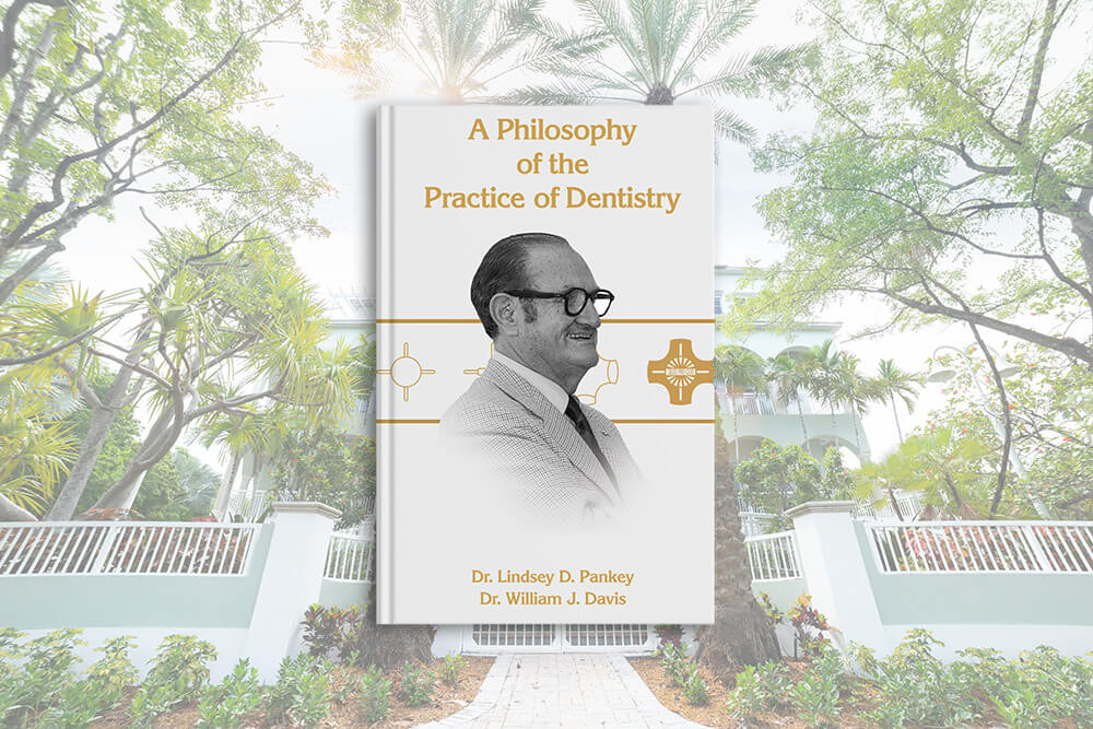 Book cover of 'A Philosophy of the Practice of Dentistry' featuring Dr. Lindsey D. Pankey.